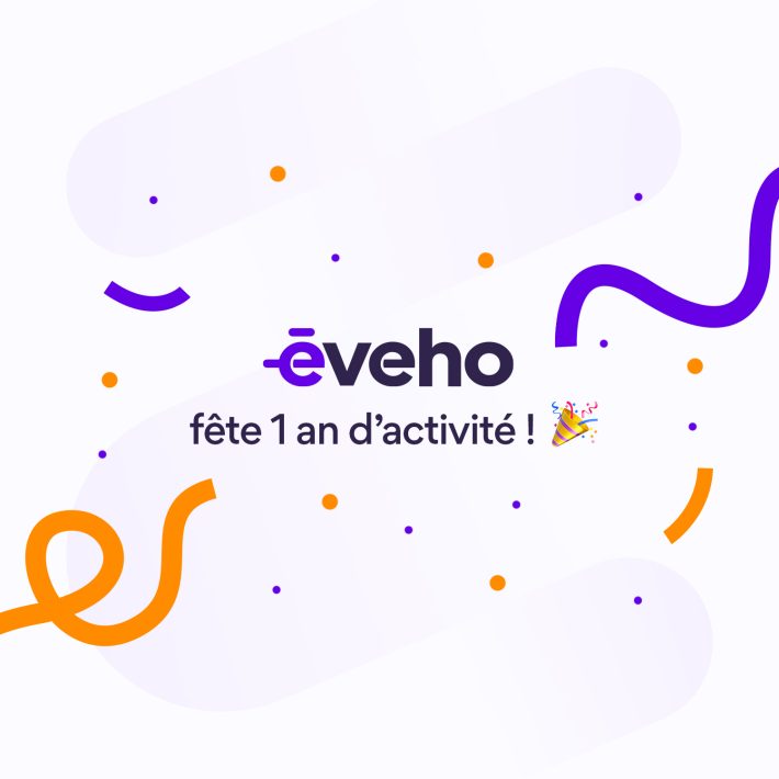 eveho fête sa 1ère année d'activité