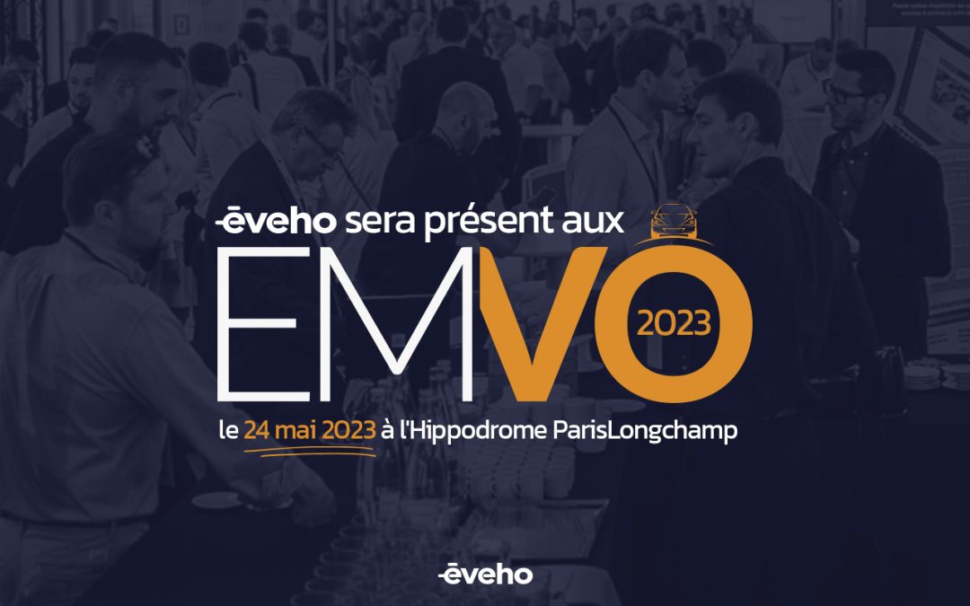 Les EMVO 2023, c’est bientôt